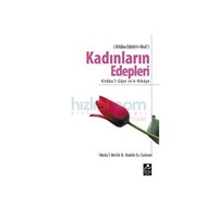 Kadınların Edepleri - Abdu'l-Melik b. Habib es-Sulemi (ISBN: 9789944742887) (ISBN: 9789944742887)