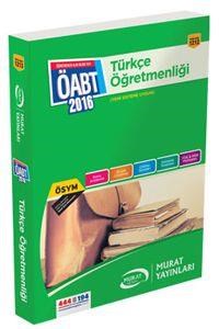 ÖABT Türkçe Öğretmenliği Konu Anlatımlı Murat Yayınları 2016 (ISBN: 9789944667029)