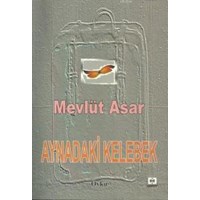 Aynadaki Kelebek (ISBN: 9786058492714)