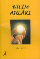 Bilim Ahlakı (ISBN: 9786054099603)