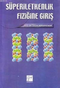 Süperiletkenlik Fiziğine Giriş (ISBN: 9789758895753)