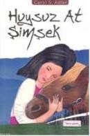 Huysuz At Şimşek (ISBN: 9786058936966)