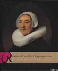 Rembrandt and his Contemporaries (ISBN: 9786054348305)