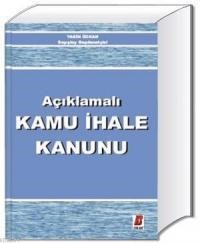 Açıklamalı Kamu İhale Kanunu (ISBN: 9786055118297)