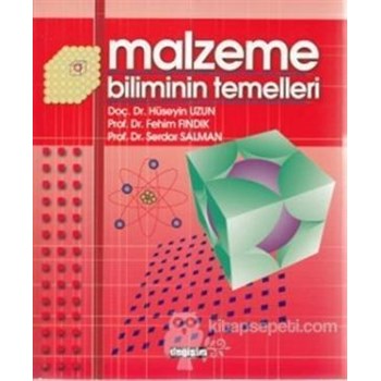 Malzeme Biliminin Temelleri - Hüseyin Uzun 9789758289624