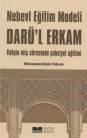 Nebevi Eğitim Modeli Darü\'l Erkam (ISBN: 9786054620067)