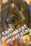 Tam Demokrat Mavralar (ISBN: 9789755530741)