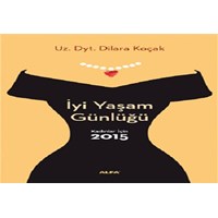 İyi Yaşam Günlüğü - Kadınlar İçin 2015 (ISBN: 9786051069968)