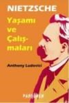 Nietzsche Yaşamı ve Çalışmaları (ISBN: 9786054452262)