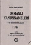 Osmanlı Kanunnameleri ve Hukuki Tahlilleri Cilt: 1 (ISBN: 9789759546502)