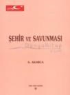 Şehir ve Savunması (ISBN: 9789751610072)