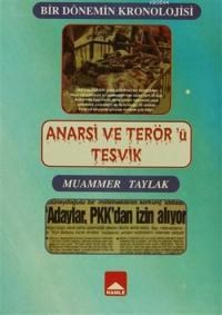 Anarşi ve Terör'ü Teşvik (ISBN: 9799755410001)
