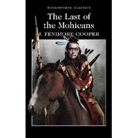 The Last of the Mohicans - James Fenimore Cooper 9781853260490