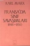 Fransa\'da Sınıf Savaşımları 1848- 1850 (ISBN: 9789757399544)