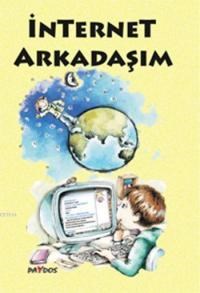 İnternet Arkadaşım (ISBN: 9789944271388)