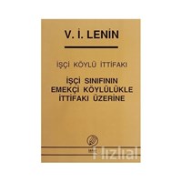 İşçi Sınıfının Emekçi Köylülükle İttifakı Üzerine (ISBN: 3990000027845)