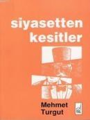 Siyasetten Kesitler (ISBN: 9789754511024)