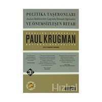 Politika Taşeronları ve Önemsizleşen Refah - Paul Krugman 3990000015681
