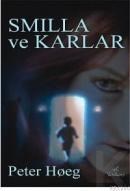 Smilla ve Karlar (ISBN: 9789758989102)