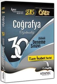 ÖABT Coğrafya Öğretmenliği Çözümlü 30 Deneme 2015 (ISBN: 9786051640570)