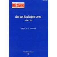 Türk - Rus İlişkilerinde 500 Yıl 1491 - 1992 (ISBN: 9789751610699)