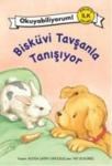 Bisküvi Tavşanla Tanışıyor (ISBN: 9786055360146)