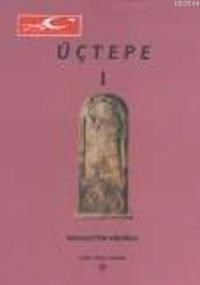 Üçtepe I (ISBN: 9789751610192)