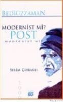 Bediüzzaman Modernist mi? Postmodernist mi? (ISBN: 9799758364038)