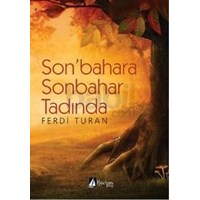 Sonbahara Sonbahar Tadında (ISBN: 9786054976140)
