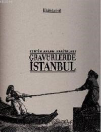 Gravürlerde İstanbul (Ciltli) (ISBN: 3003106100015)