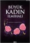 Büyük Kadın Ilmihali (ISBN: 9789757449454)