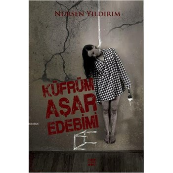 Küfrüm Aşar Edebimi (ISBN: 9786054737451)