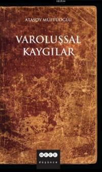 Varoluşsal Kaygılar (ISBN: 9786059954099)
