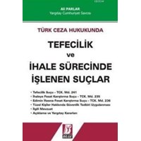 Türk Ceza Hukukunda Tefecilik ve İhale Sürecinde İşlenen Suçlar (ISBN: 9789756068915)