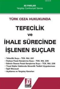 Türk Ceza Hukukunda Tefecilik ve İhale Sürecinde İşlenen Suçlar (ISBN: 9789756068915)