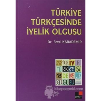 Türkiye Türkçesinde İyelik Olgusu (ISBN: 9786054646388)