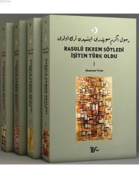 Rasulü Ekrem Söyledi İşiten Türk Oldu 3 (ISBN: 9786054893126)