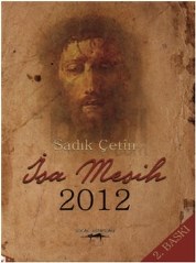 İsa Mesih 2012 (ISBN: 9786051484518)