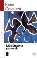 Müslümanca Yaşamak (ISBN: 9789753550772)