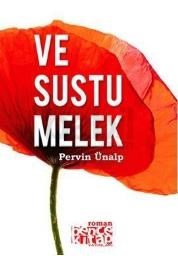 Ve Sustu Melek (ISBN: 9786054621231)