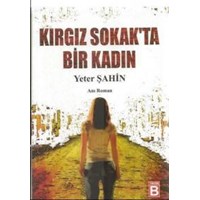 Kirgiz Sokak'ta Bir Kadin (ISBN: 9786058445239)