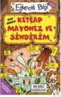 Ketçap Mayonez ve Sindirim (ISBN: 9799753628814)