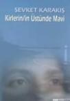 Kirler\'in Üstünde Mavi (ISBN: 9789758800148)