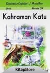 Kahraman Katu (ISBN: 9789758152988)