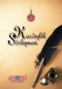 Kardeşlik Sözleşmesi (ISBN: 3000505310019)