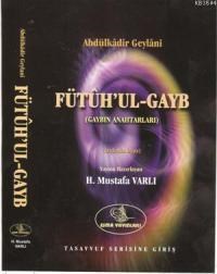 Fütuh'ul-Gayb (ISBN: 9789756354372)