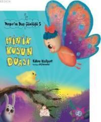 Minik Kuşun Duası (ISBN: 9786051313214)