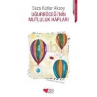 Uğurböceği\'nin Mutluluk Hapları (ISBN: 9789750719141)