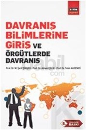 Davranış Bilimlerine Giriş ve Örgütlerde Davranış (9786055176662)