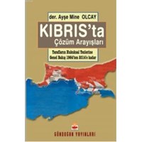 Kıbrıs\'ta Çözüm Arayışları (ISBN: 9789755202617)
